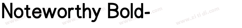 Noteworthy Bold字体转换